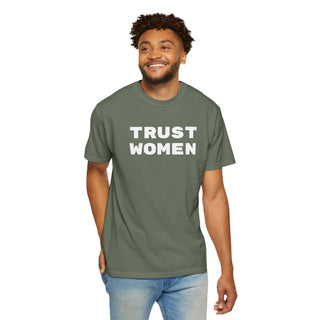 T-Shirt Trust Women Feminist Tee