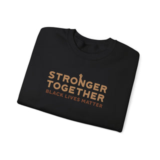 Stronger Together - Black Lives Matter