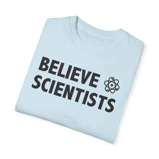 Believe Scientists