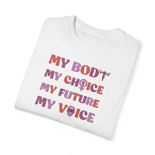 My Body, My Choice, My Future, My Voice!