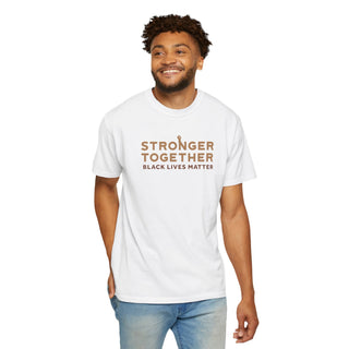 Stronger Together - Black Lives Matter