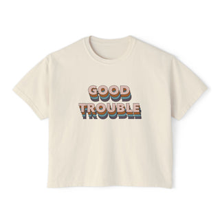 Good Trouble