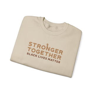 Stronger Together - Black Lives Matter