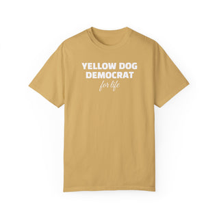 Yellow Dog Democrat - for life