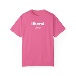 liberal - for life