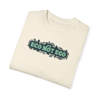 Eco Not Ego