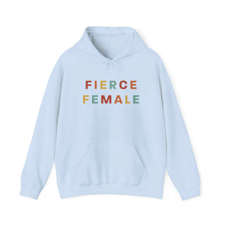 Hoodie for Fierce Females