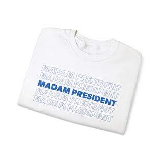 MADAM PRESIDENT