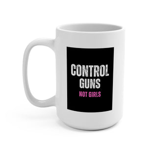 Control Guns - Not Girls