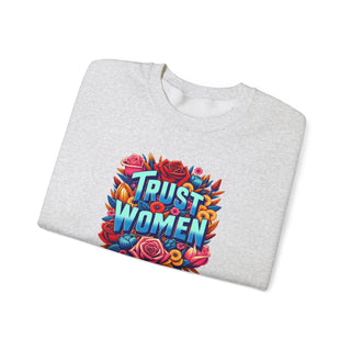 Crewneck Sweatshirt Trust Women Feminist