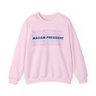 MADAM PRESIDENT