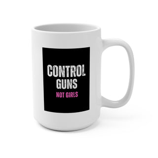 Control Guns - Not Girls