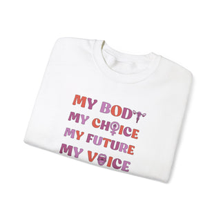 My Body, My Choice, My Future, My Voice!