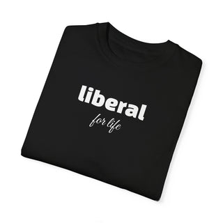 liberal - for life