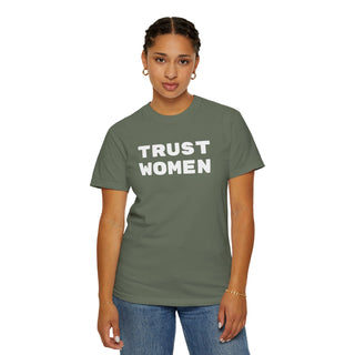 T-Shirt Trust Women Feminist Tee