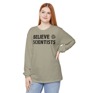 Believe Scientists