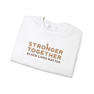 Stronger Together - Black Lives Matter