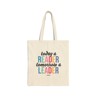 Today a READER Tomorrow a LEADER