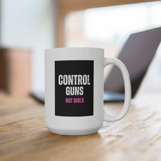 Control Guns - Not Girls