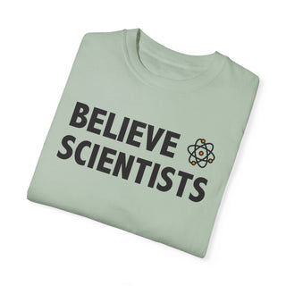 Believe Scientists