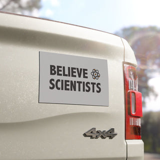 Believe Scientists