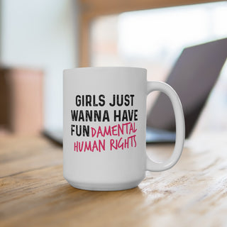 Girls Just Want to Have FUNdamental Rights