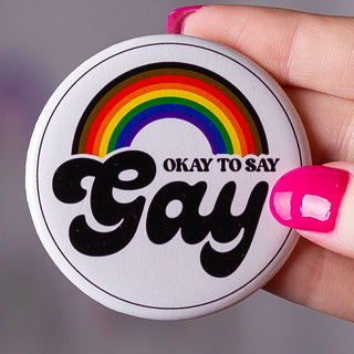 Okay To Say Gay