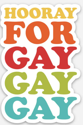 Hooray For Gay Gay Gay