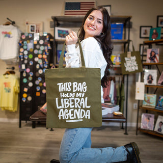 This Bag Holds My Liberal Agenda